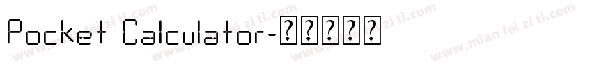Pocket Calculator字体转换